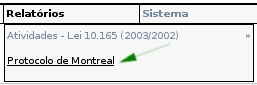 Figura do menu Relatrio aberto com destaque para a opo Protocolo de Montreal